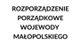 Rozporządzenie Wojewody Małopolskiego