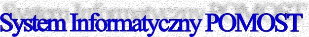 Oprogramowanie Uytkowe POMOST jest systemem informatycznym dedykowanym dla Jednostek Organizacyjnych Pomocy Spoecznej, wspomagajcym dziaalno Systemu Pomocy Spoecznej w realizacji ustawowych zada. System gromadzi i przetwarza informacje o dziaaniach podejmowanych na wszystkich poziomach organizacyjnych SPS w celu waciwego planowania i realizacji polityki spoecznej pastwa.